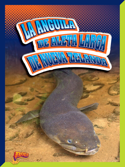 Title details for La anguila de aleta larga de Nueva Zelanda by Marysa Storm - Available